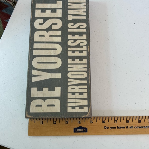 Box Sign - Be Yourself Everyone Taken - Picture 5 of 6